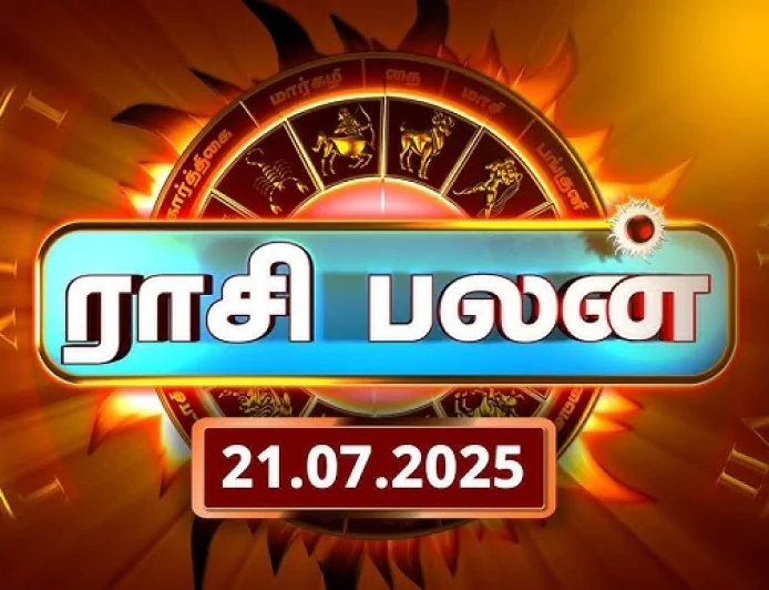 இன்றைய ராசிபலன் | Today Rasi Palan in Tamil - 21 ஜூலை 2025 | ColomboTamil